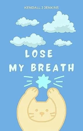 و دانلود نسخه کامل کتاب زبان اصلی Lose My Breath PDF | دانلود کتاب خارجی