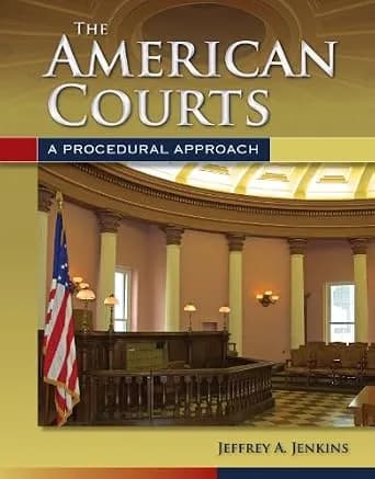 و دانلود نسخه کامل کتاب زبان اصلی The American Courts: A Procedural Approach PDF | دانلود کتاب خارجی