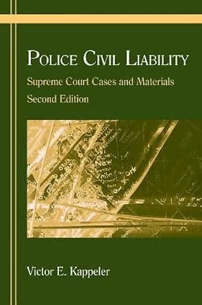 و دانلود نسخه کامل کتاب زبان اصلی Police Civil Liability: Supreme Court Cases and Materials PDF | دانلود کتاب خارجی