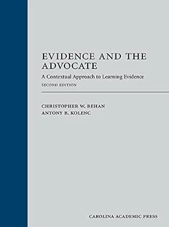 و دانلود نسخه کامل کتاب زبان اصلی Evidence and the Advocate: A Contextual Approach to Learning Evidence, Second Edition PDF | دانلود کتاب خارجی