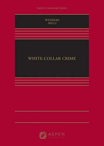 و دانلود نسخه کامل کتاب زبان اصلی White Collar Crime (Aspen Casebook Series) Kindle Edition PDF | دانلود کتاب خارجی