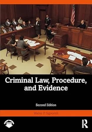 و دانلود نسخه کامل کتاب زبان اصلی Criminal Law, Procedure, and Evidence PDF | دانلود کتاب خارجی