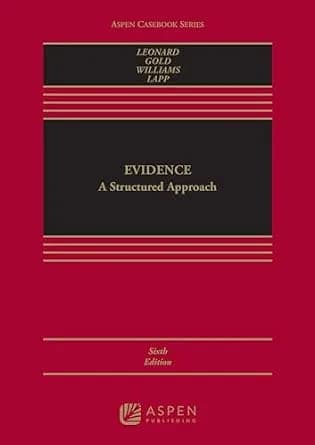 و دانلود نسخه کامل کتاب زبان اصلی Evidence: A Structured Approach (Aspen Casebook Series) PDF | دانلود کتاب خارجی