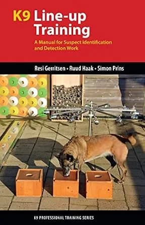 و دانلود نسخه کامل کتاب زبان اصلی K9 Line-up Training: A Manual for Suspect Identification and Detection Work (K9 Professional Training Series) PDF | دانلود کتاب خارجی