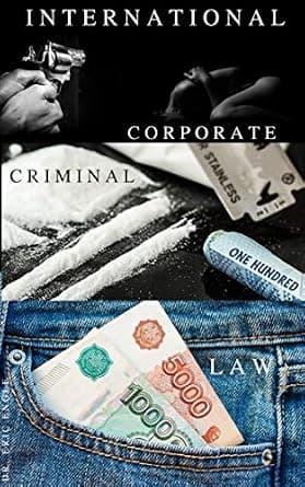 و دانلود نسخه کامل کتاب زبان اصلی International Corporate Crime Law (Quizmaster Common Law for German and European Jurists) PDF | دانلود کتاب خارجی