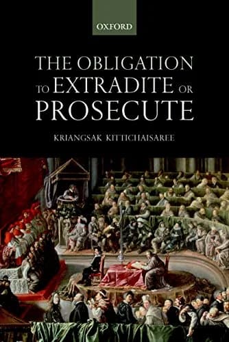 و دانلود نسخه کامل کتاب زبان اصلی The Obligation to Extradite or Prosecute Kindle Edition PDF | دانلود کتاب خارجی
