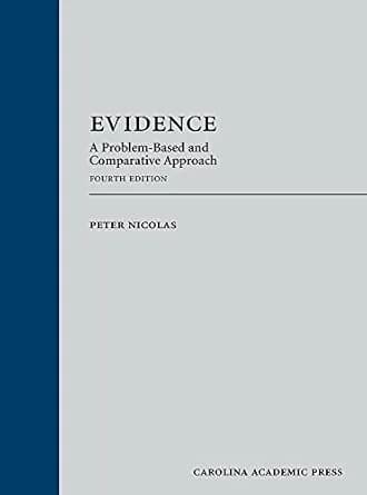 و دانلود نسخه کامل کتاب زبان اصلی Evidence: A Problem-Based and Comparative Approach, Fourth Edition PDF | دانلود کتاب خارجی