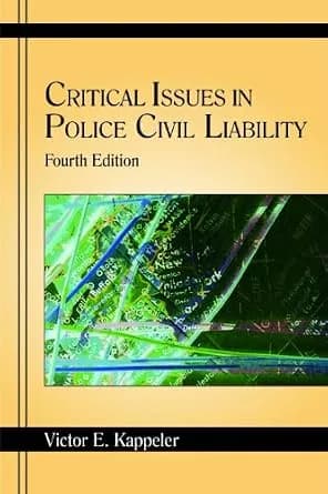 و دانلود نسخه کامل کتاب زبان اصلی Critical Issues in Police Civil Liability PDF | دانلود کتاب خارجی