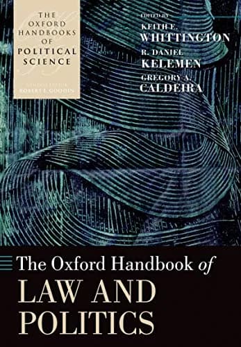 و دانلود نسخه کامل کتاب زبان اصلی The Oxford Handbook of Law and Politics (Oxford Handbooks) 1st Edition PDF | دانلود کتاب خارجی