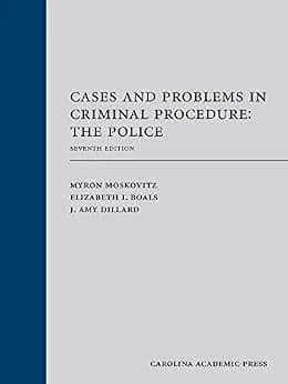 و دانلود نسخه کامل کتاب زبان اصلی Cases and Problems in Criminal Procedure: The Police, Seventh Edition PDF | دانلود کتاب خارجی