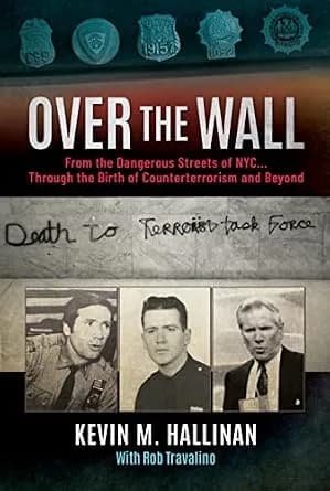 و دانلود نسخه کامل کتاب زبان اصلی Over the Wall: From the Dangerous Streets of NYC…Through the Birth of Counterterrorism and Beyond PDF | دانلود کتاب خارجی