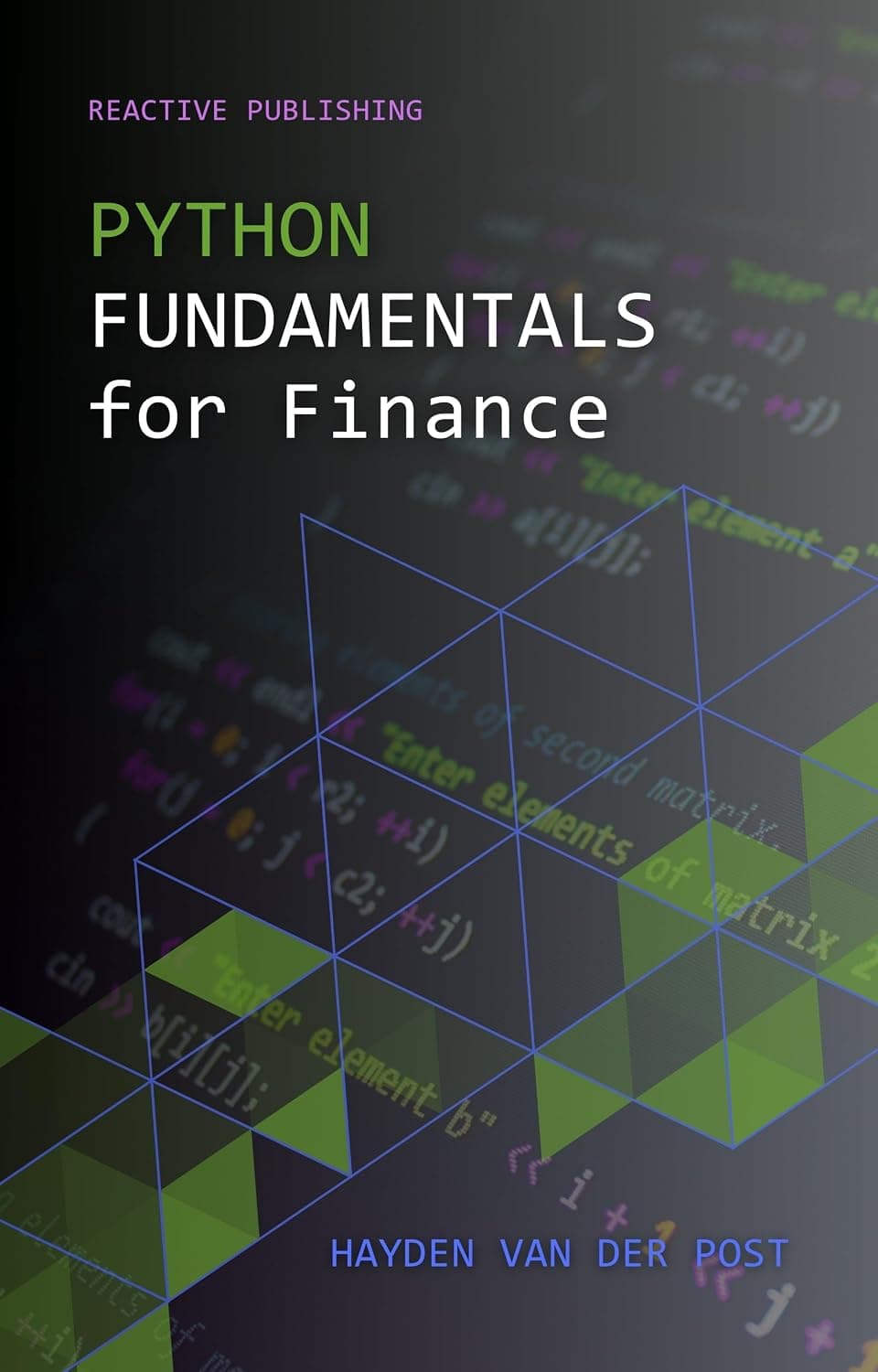 کتاب مبانی پایتون برای امور مالی (Python Fundamentals for Finance) نسخه انگلیسی PDF | هایدن ون در پست