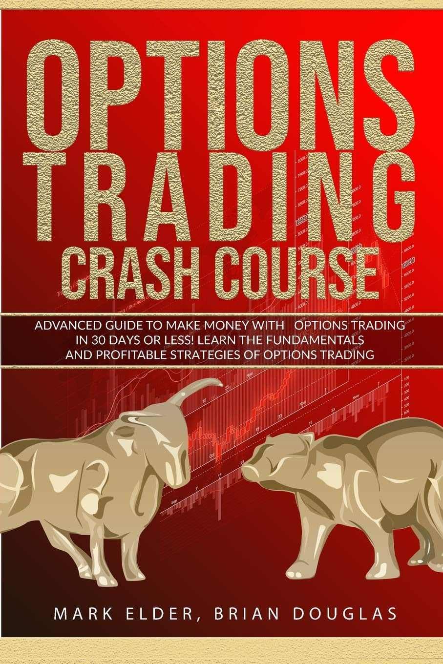 کتاب دوره فشرده معامله‌گری اختیار معامله (Options Trading Crash Course) نسخه انگلیسی PDF | مارک الدر و برایان داگلاس