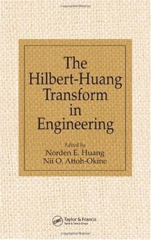 دانلود کتاب The Hilbert-Huang Transform in Engineering