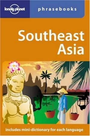 دانلود کتاب Lonely Planet Phrasebook – Southeast Asia (2006)