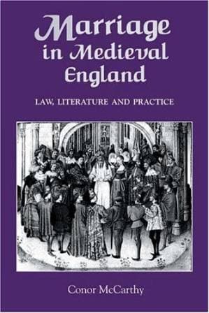 دانلود کتاب Marriage in Medieval England: Law, Literature and Practice