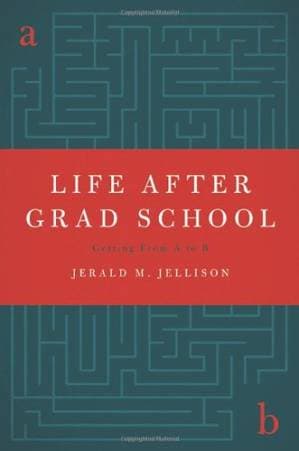 دانلود کتاب Life After Grad School: Getting From A to B
