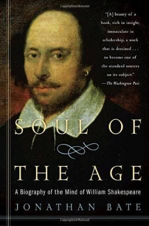 دانلود کتاب Soul of the Age: A Biography of the Mind of William Shakespeare