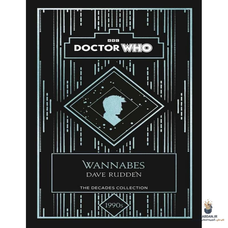 کتاب Doctor Who: Wannabes (دکتر هو: مقلدها) نسخه انگلیسی PDF | دیو رادن