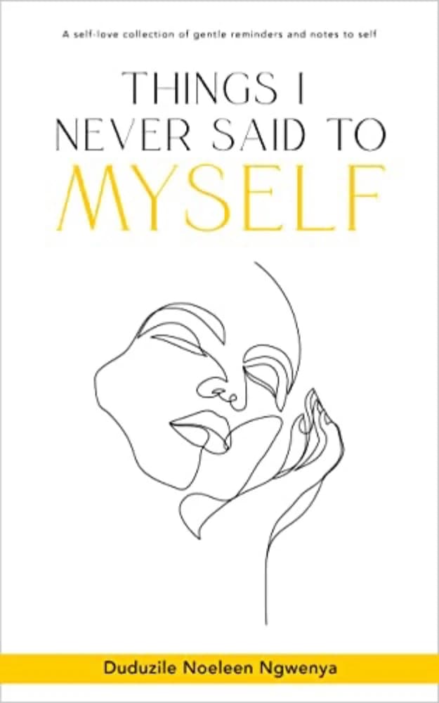 کتاب Things I Never Said to Myself (چیزهایی که هرگز به خودم نگفتم) نسخه انگلیسی PDF | دودوزیل نوئلین انگونیا — تصویر ۲