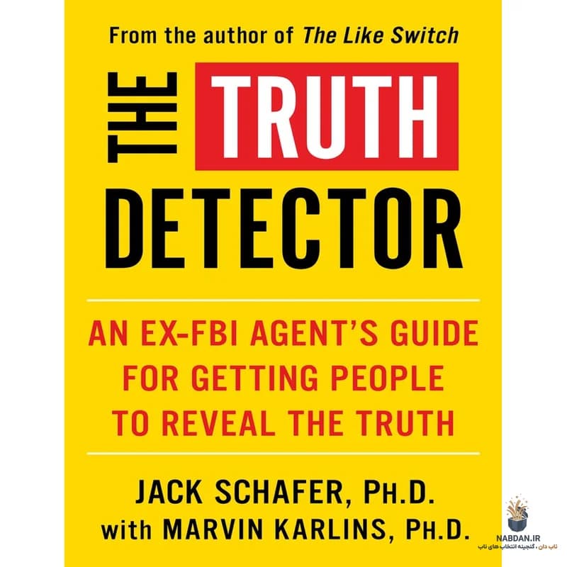 کتاب The Truth Detector (ردیاب حقیقت) نسخه انگلیسی PDF | جک شافر
