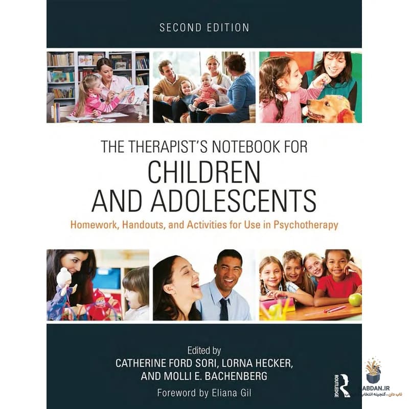 کتاب The Therapist’s Notebook for Children and Adolescents (دفترچه یادداشت درمانگر برای کودکان و نوجوانان) نسخه انگلیسی PDF | کتی ای مک‌کراکن