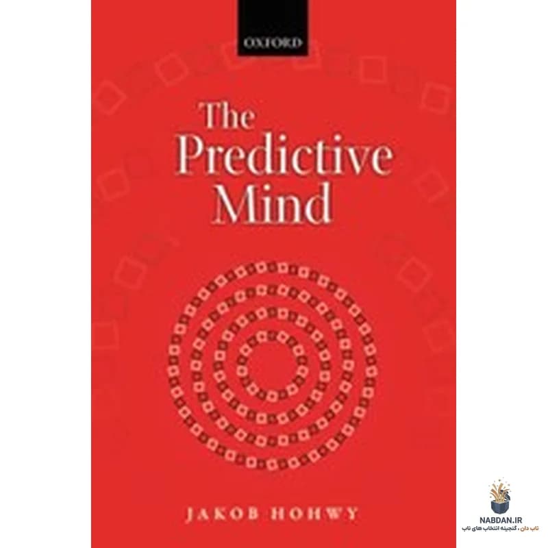 کتاب The Predictive Mind (ذهن پیش‌بینی‌گر) نسخه انگلیسی PDF | جیکوب هووی