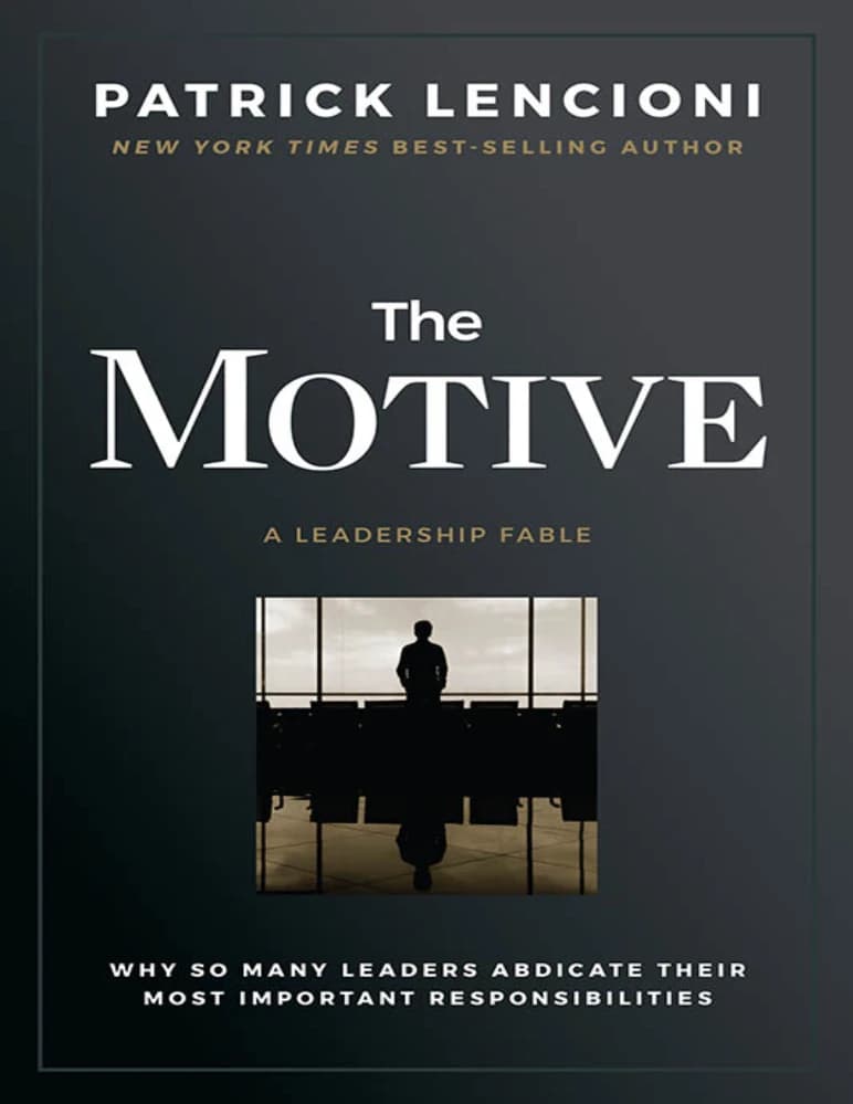 کتاب The Motive (انگیزه) نسخه انگلیسی PDF | پاتریک لنچونی — تصویر ۲