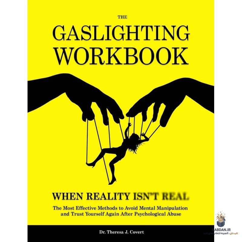 کتاب The Gaslighting Workbook (کتاب کار گس‌لایتینگ) نسخه انگلیسی PDF | امی مارلو-مکوی