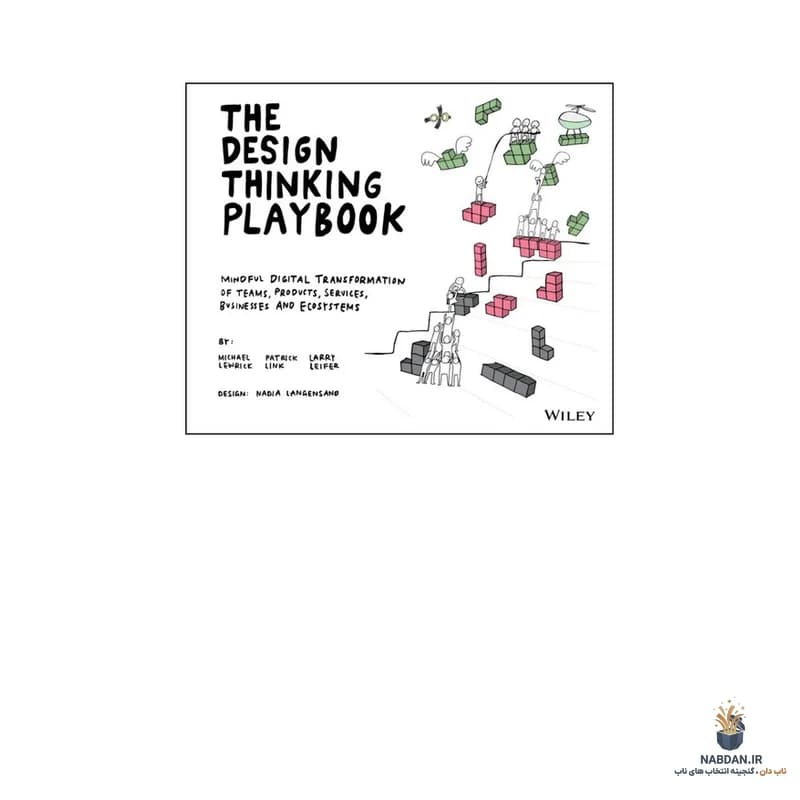 کتاب The Design Thinking Playbook (کتاب بازی تفکر طراحی) نسخه انگلیسی PDF | مایکل لووریک