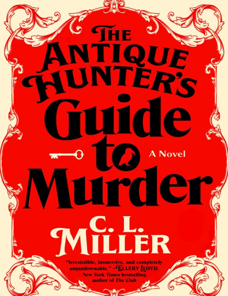 کتاب The Antique Hunter’s Guide to Murder (راهنمای شکارچی عتیقه برای قتل) نسخه انگلیسی PDF | سی. ال. میلر