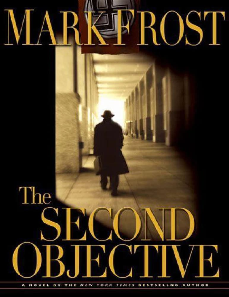 کتاب The Second Objective (هدف دوم) نسخه انگلیسی PDF | مارک فراست