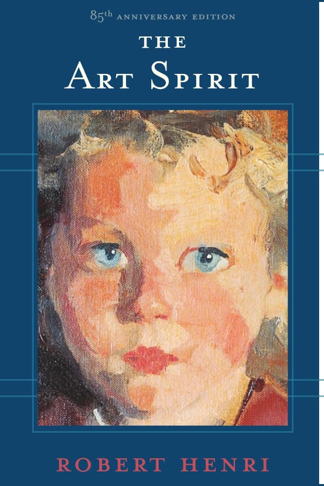 کتاب The Art Spirit (روح هنر) نسخه انگلیسی PDF | رابرت هنری