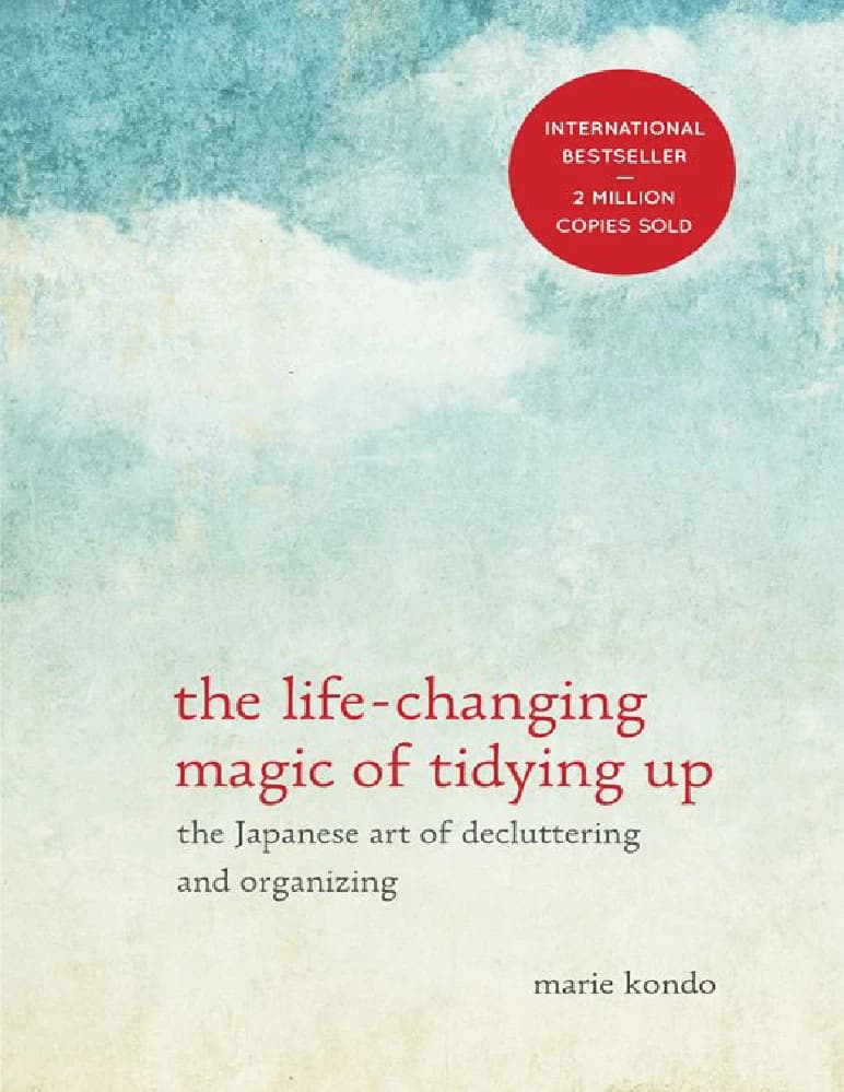 کتاب The Life-Changing Magic of Tidying Up (جادوی تغییردهنده نظم‌دهی) نسخه انگلیسی PDF | ماری کندو