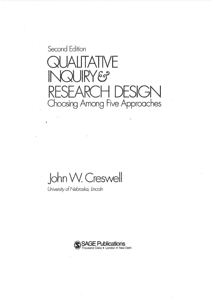 کتاب Qualitative Inquiry and Research Design (پژوهش کیفی و طراحی تحقیق: انتخاب از میان پنج رویکرد) نسخه انگلیسی PDF | جان کرسول