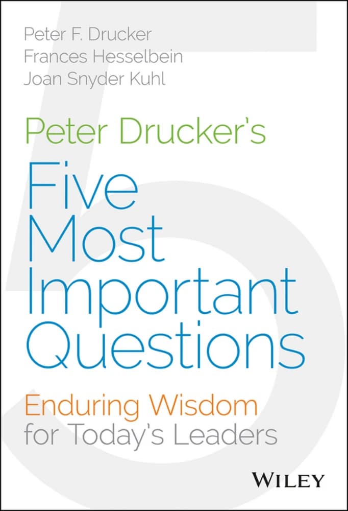 کتاب Peter Drucker’s (پنج پرسش حیاتی که باید از خود بپرسید) نسخه انگلیسی PDF | پیتر دراکر