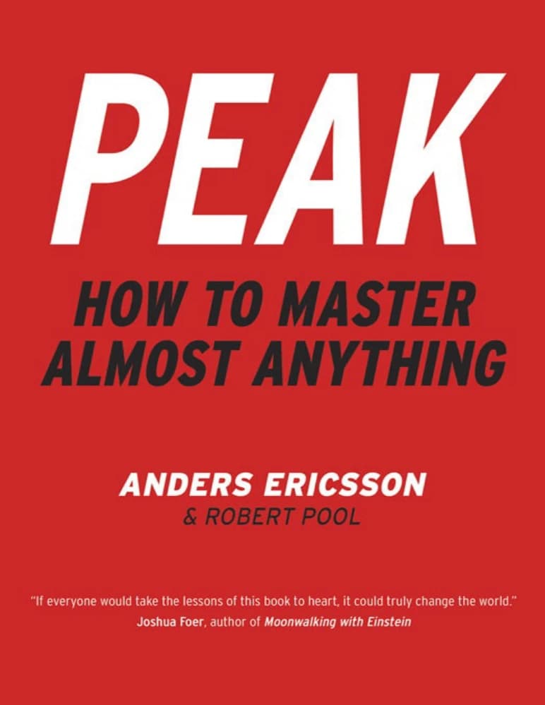 کتاب Peak (اوج: چگونه بر تقریباً هر چیزی مسلط شویم) نسخه انگلیسی PDF | اندرس اریکسون