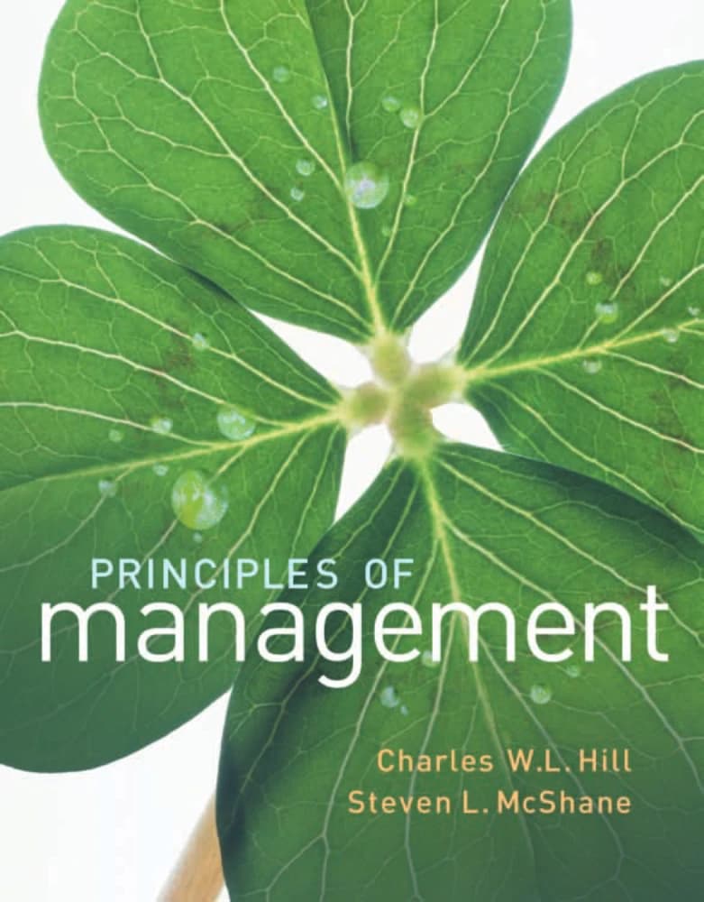 کتاب Principles of Management (اصول مدیریت) نسخه انگلیسی PDF | چارلز دابلیو. ال. هیل استیون ال. مک‌شین — تصویر ۲