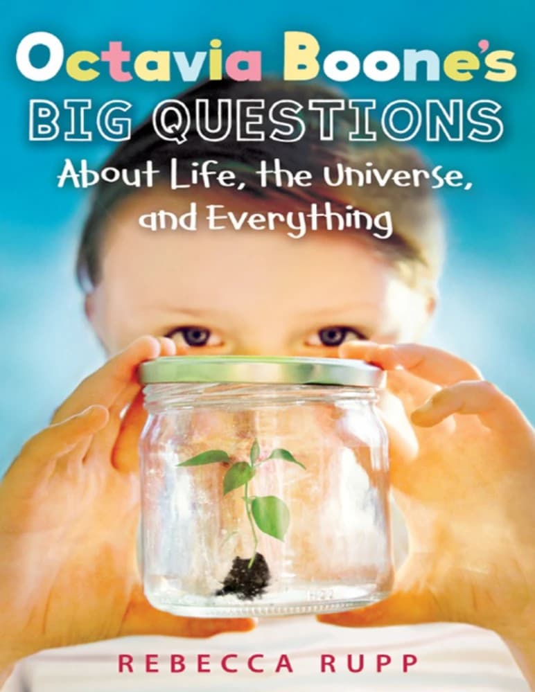 کتاب Octavia Boone’s Big Questions (سوالات بزرگ اکتاویا بون درباره زندگی، جهان و همه چیز) نسخه انگلیسی PDF | نامشخص