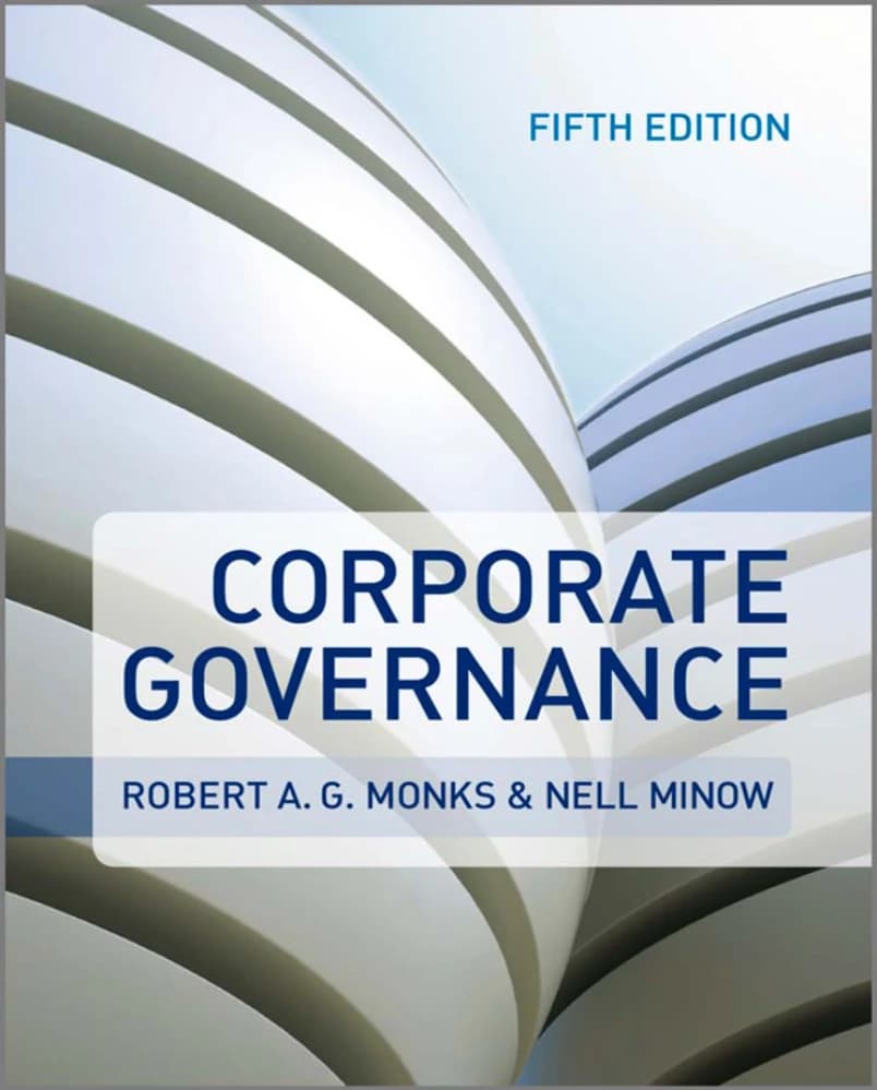 کتاب Corporate Governance (حاکمیت شرکتی) نسخه انگلیسی PDF | رابرت ای. جی. مانکس و نل مینو