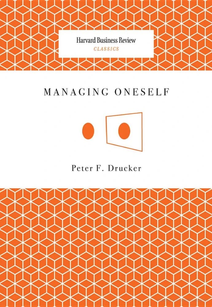 کتاب Managing Oneself (مدیریت خویشتن) نسخه انگلیسی PDF | پیتر دراکر