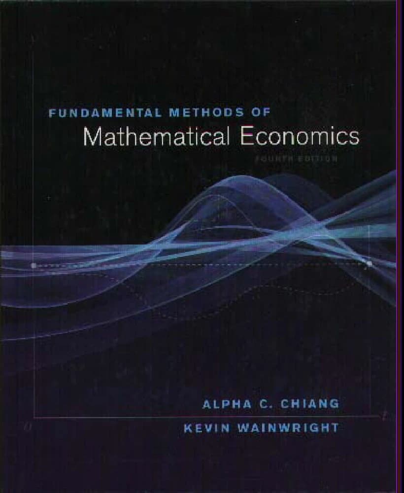 کتاب Mathematical Economics (اقتصاد ریاضی) نسخه انگلیسی PDF | چیانگ