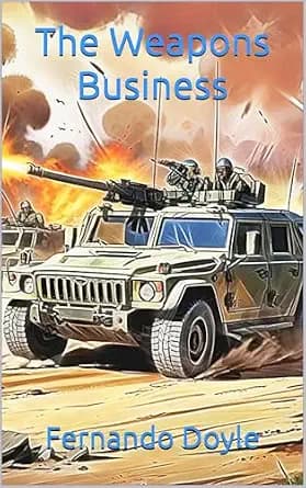 و دانلود نسخه کامل کتاب زبان اصلی The Weapons Business PDF | دانلود کتاب خارجی