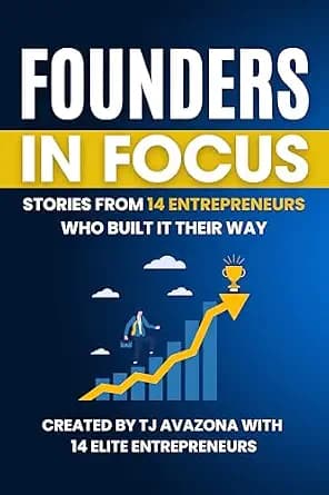 و دانلود نسخه کامل کتاب زبان اصلی Founders in Focus: Stories from 14 Entrepreneurs Who Built It Their Way PDF | دانلود کتاب خارجی