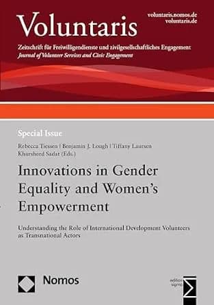و دانلود نسخه کامل کتاب زبان اصلی Innovations in Gender Equality and Women’s Empowerment: Understanding the Role of International Development Volunteers as Transnational Actors PDF | دانلود کتاب