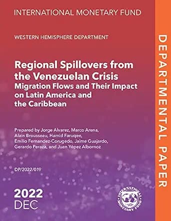 و دانلود نسخه کامل کتاب زبان اصلی Regional Spillovers from the Venezuelan Crisis: Migration Flows and Their Impact on Latin America and the Caribbean (Departmental Papers) PDF | دانلود کتاب خارجی