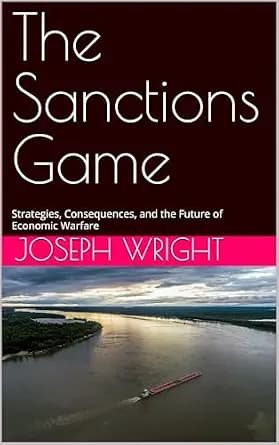 و دانلود نسخه کامل کتاب زبان اصلی The Sanctions Game: Strategies, Consequences, and the Future of Economic Warfare PDF | دانلود کتاب خارجی