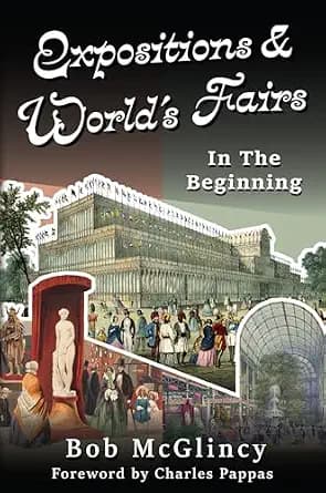 و دانلود نسخه کامل کتاب زبان اصلی Expositions and World’s Fairs: In the Beginning PDF | دانلود کتاب خارجی