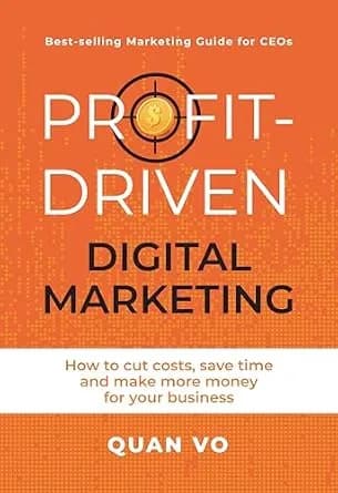 و دانلود نسخه کامل کتاب زبان اصلی Profit-Driven Digital Marketing: How to cut costs, save time and make more money for your business PDF | دانلود کتاب خارجی