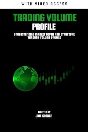 و دانلود نسخه کامل کتاب زبان اصلی Trading Volume Profile: Understanding Market Depth And Structure Through Volume Profile PDF | دانلود کتاب خارجی